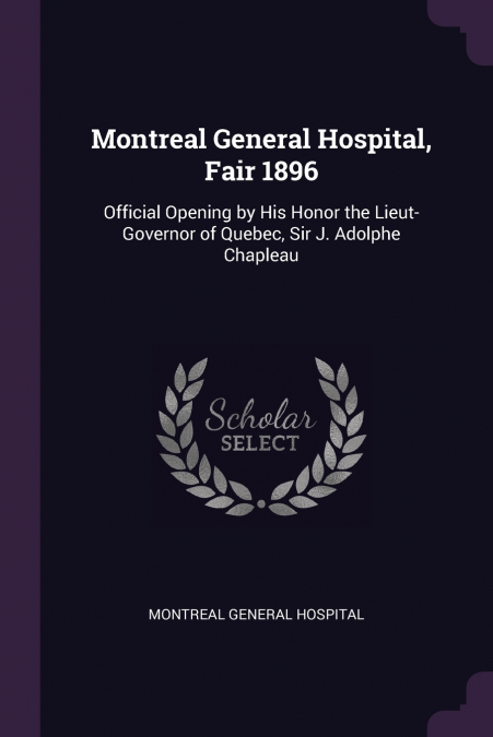 Montreal General Hospital, Fair 1896