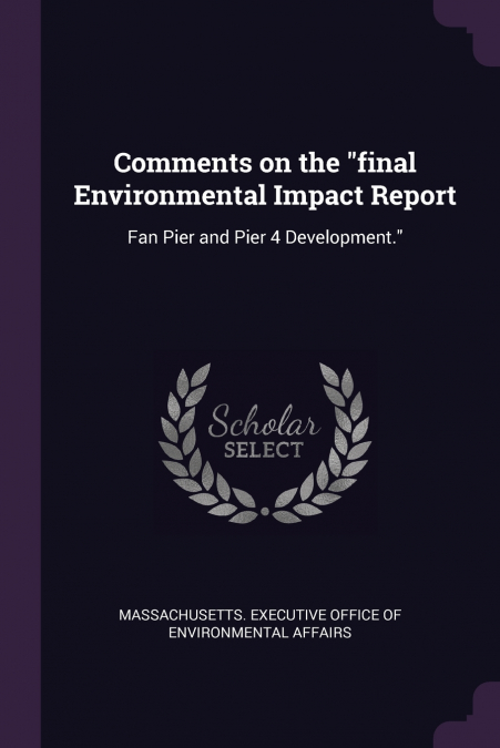 Comments on the 'final Environmental Impact Report