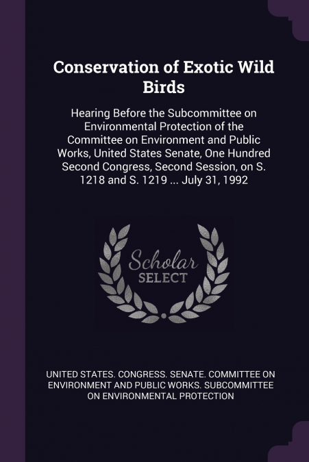 Conservation of Exotic Wild Birds