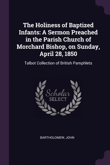 The Holiness of Baptized Infants