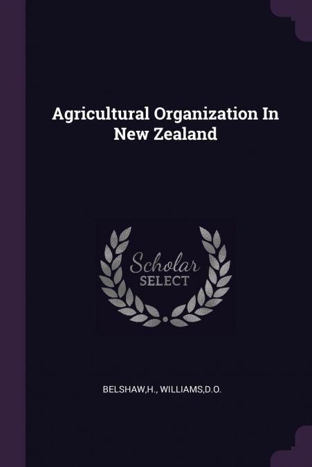 Agricultural Organization In New Zealand