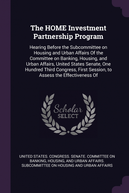 The HOME Investment Partnership Program