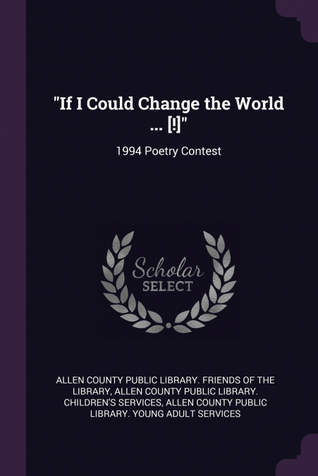 'If I Could Change the World ... [!]'