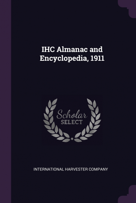 IHC Almanac and Encyclopedia, 1911
