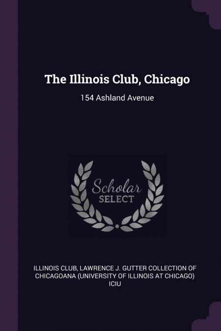 The Illinois Club, Chicago