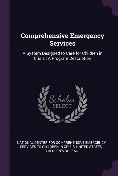 Comprehensive Emergency Services