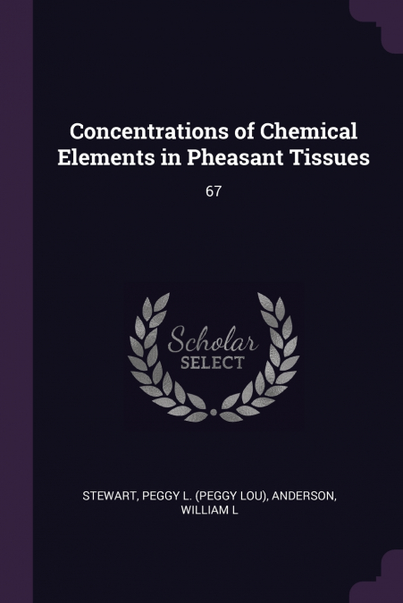 Concentrations of Chemical Elements in Pheasant Tissues