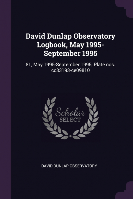 David Dunlap Observatory Logbook, May 1995-September 1995