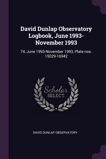 David Dunlap Observatory Logbook, June 1993-November 1993
