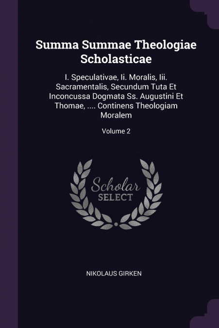 Summa Summae Theologiae Scholasticae