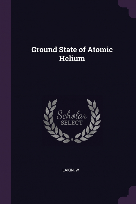 Ground State of Atomic Helium