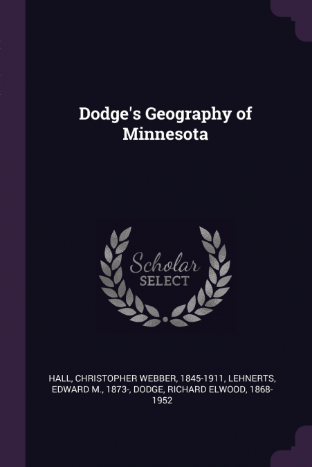 Dodge’s Geography of Minnesota