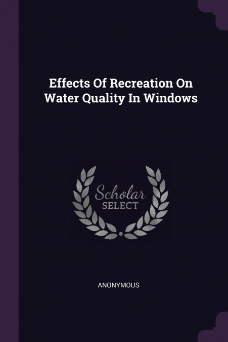 Effects Of Recreation On Water Quality In Windows