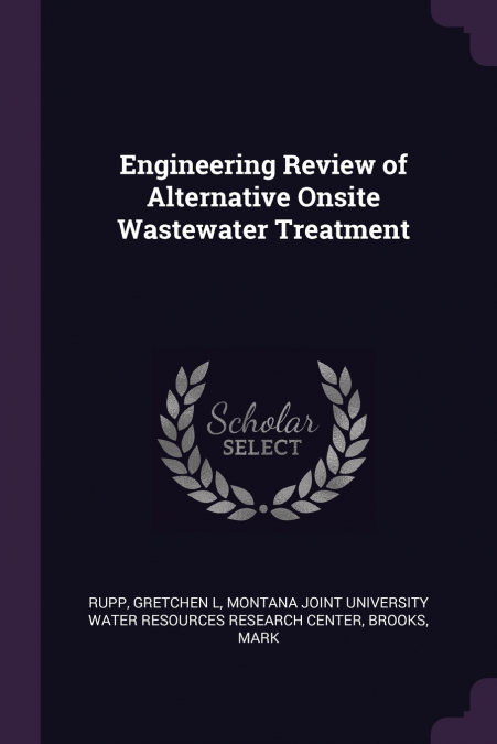 Engineering Review of Alternative Onsite Wastewater Treatment