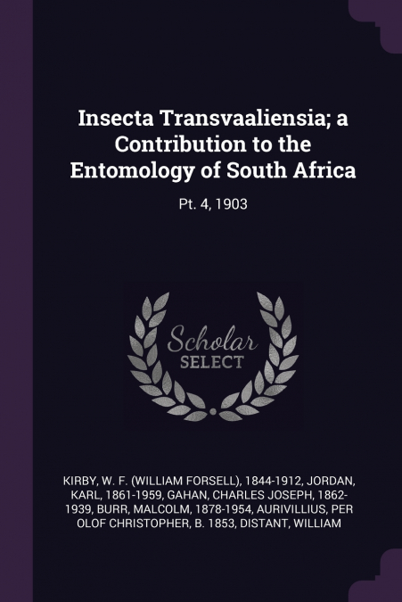 Insecta Transvaaliensia; a Contribution to the Entomology of South Africa