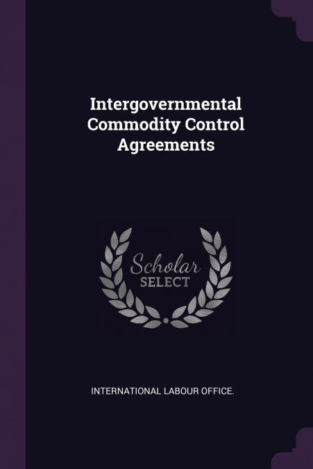Intergovernmental Commodity Control Agreements