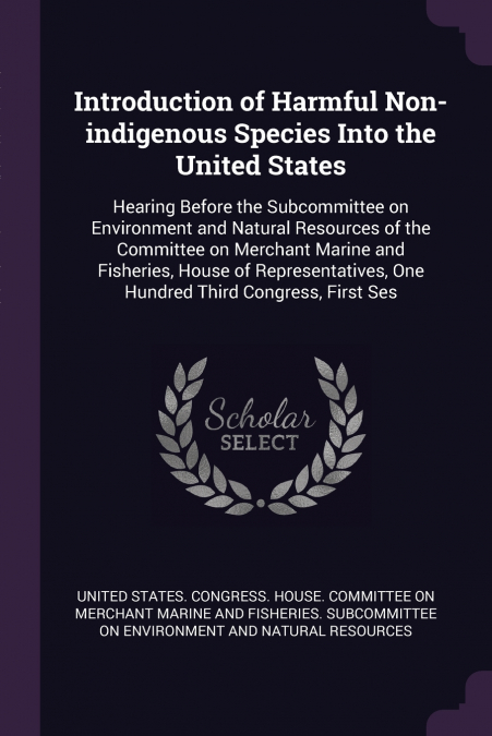 Introduction of Harmful Non-indigenous Species Into the United States