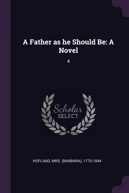 A Father as he Should Be
