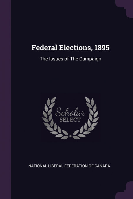 Federal Elections, 1895