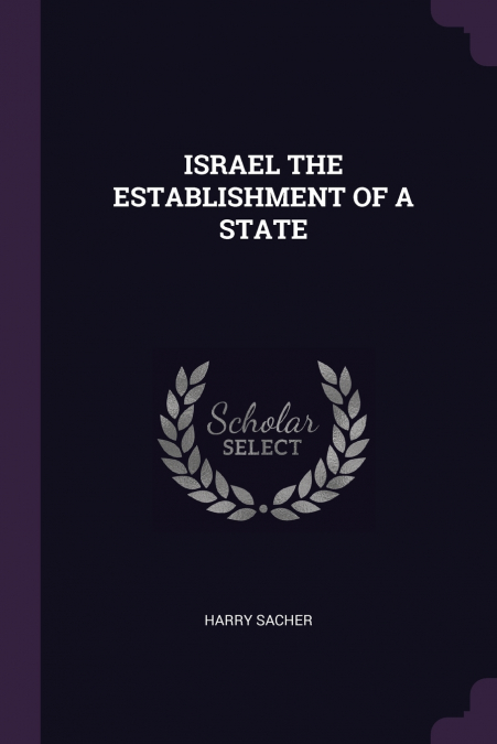 ISRAEL THE ESTABLISHMENT OF A STATE