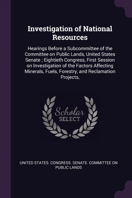 Investigation of National Resources