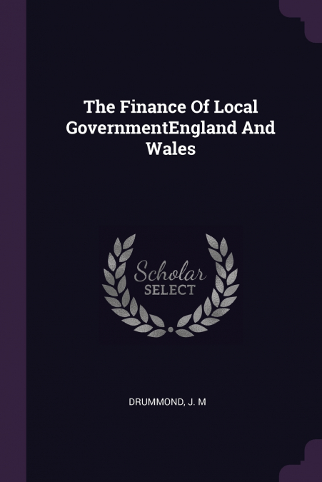 The Finance Of Local GovernmentEngland And Wales