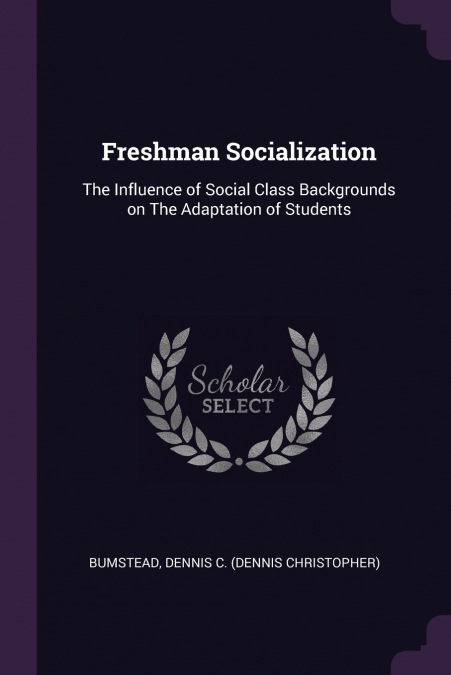 Freshman Socialization