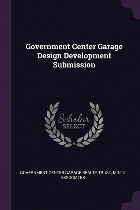 Government Center Garage Design Development Submission
