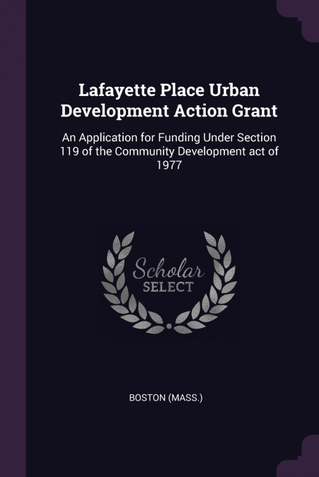 Lafayette Place Urban Development Action Grant