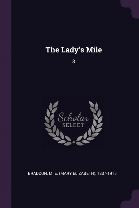 The Lady’s Mile