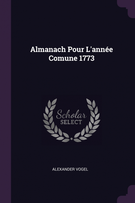 Almanach Pour L’année Comune 1773