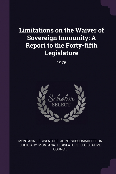 Limitations on the Waiver of Sovereign Immunity