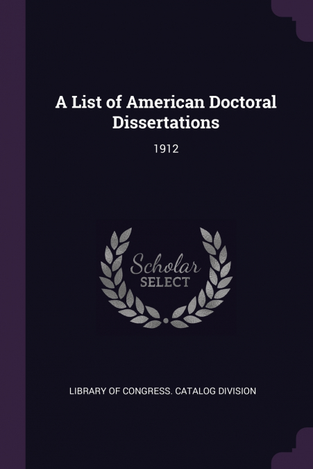 A List of American Doctoral Dissertations