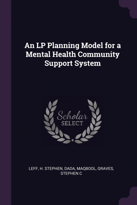 An LP Planning Model for a Mental Health Community Support System