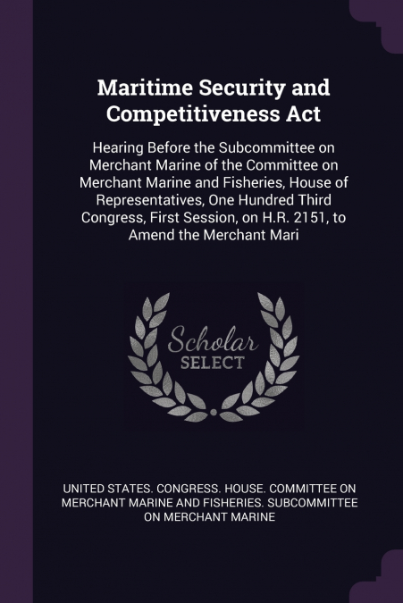 Maritime Security and Competitiveness Act