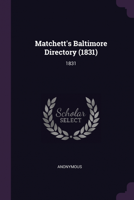 Matchett’s Baltimore Directory (1831)