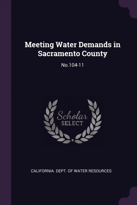 Meeting Water Demands in Sacramento County