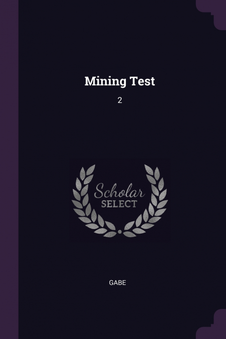 Mining Test