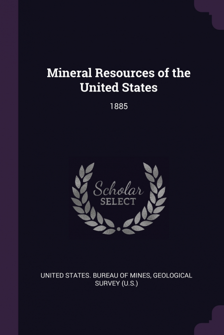 Mineral Resources of the United States