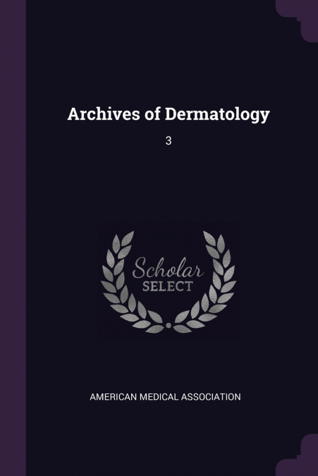 Archives of Dermatology