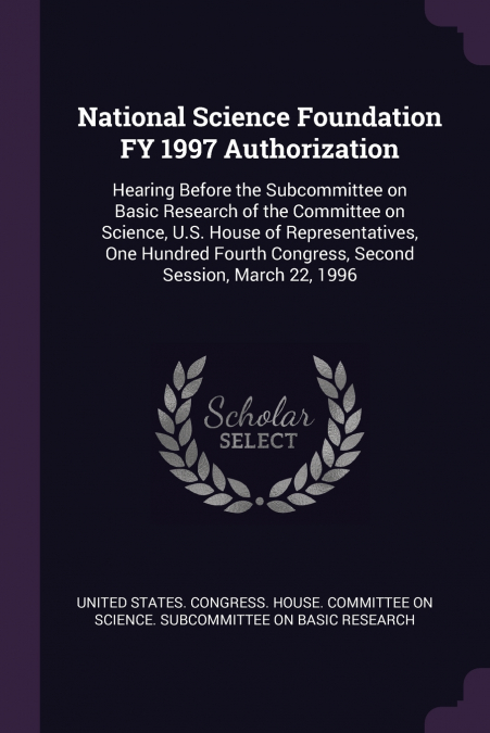 National Science Foundation FY 1997 Authorization