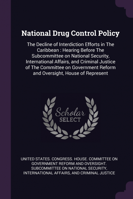National Drug Control Policy