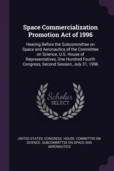 Space Commercialization Promotion Act of 1996