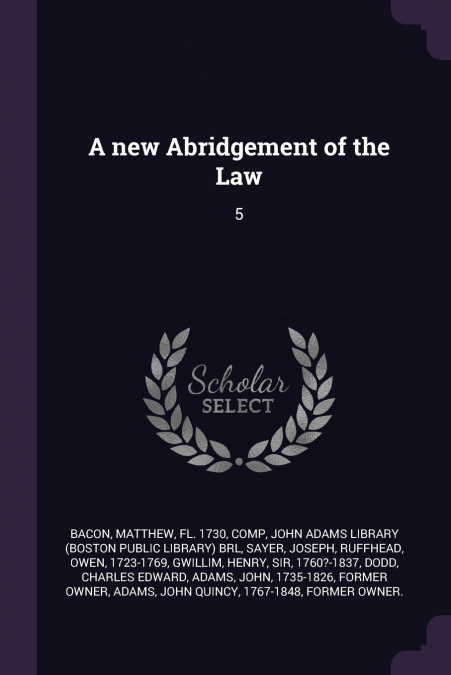 A new Abridgement of the Law