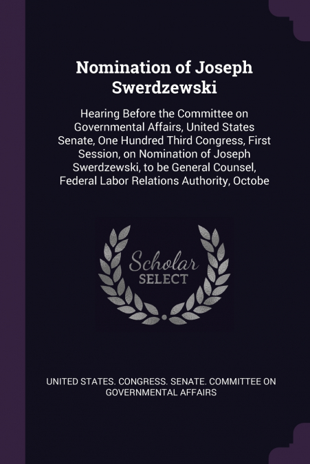 Nomination of Joseph Swerdzewski