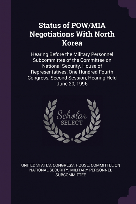 Status of POW/MIA Negotiations With North Korea
