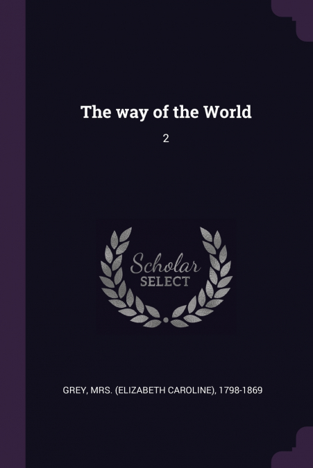The way of the World