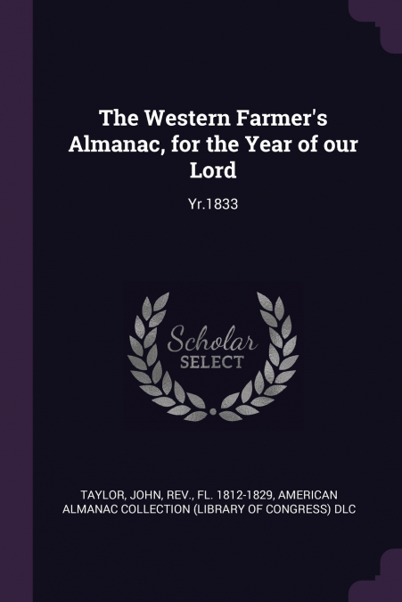 The Western Farmer’s Almanac, for the Year of our Lord