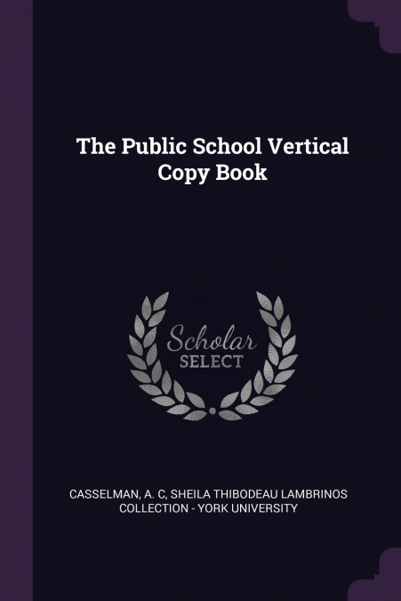 The Public School Vertical Copy Book