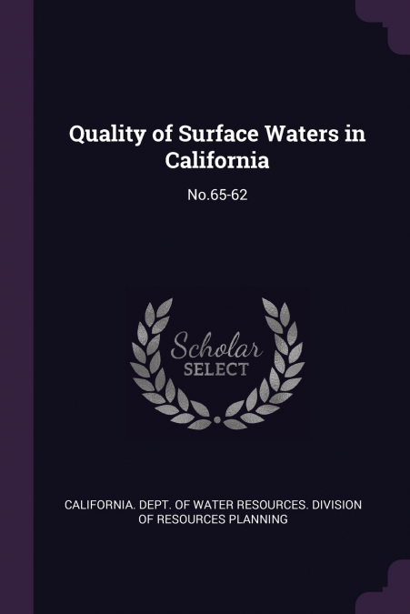 Quality of Surface Waters in California